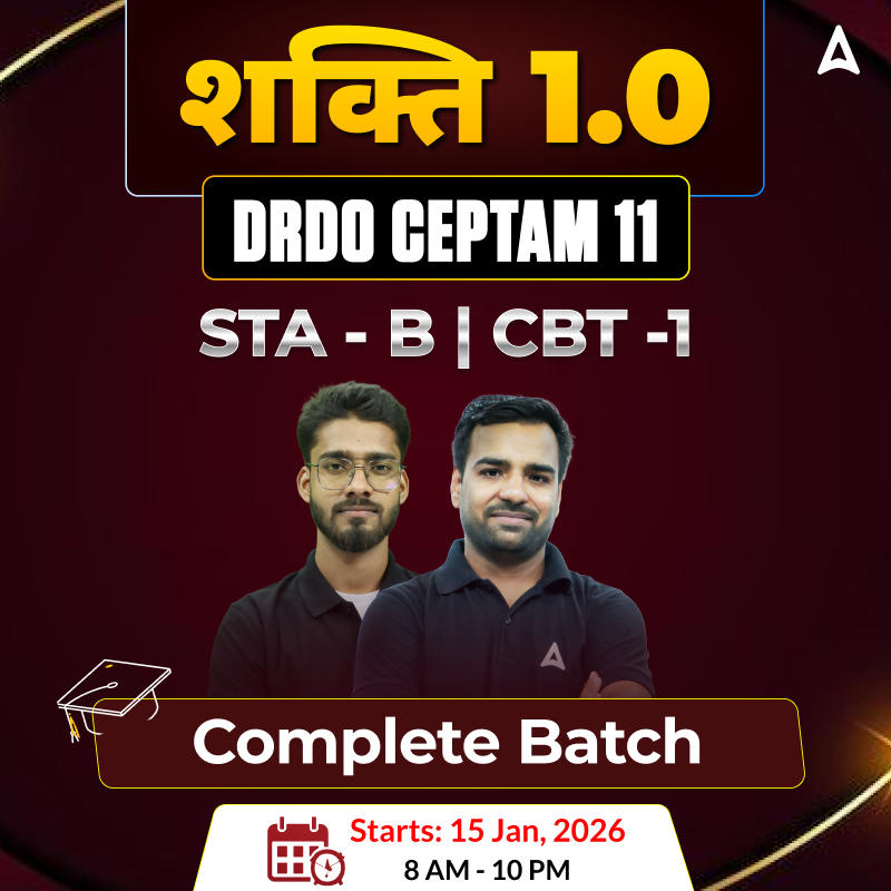 शक्ति 1.0 - DRDO CEPTAM 11 (Tier - 1 & 2) Non-Tech Complete Live Batch 2025 | Hinglish | Online Live Classes by Adda 247